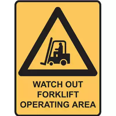 Picture of BRADY WARNING SIGN WATCH OUT FORKLIFT OPERATING AREA 450 X 300MM POLYPROPYLENE