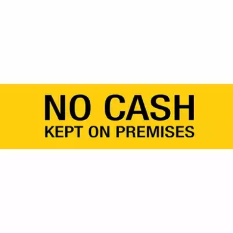 Picture of APLI SELF ADHESIVE SIGN NO CASH KEPT ON PREMISES 50 X 202MM YELLOW